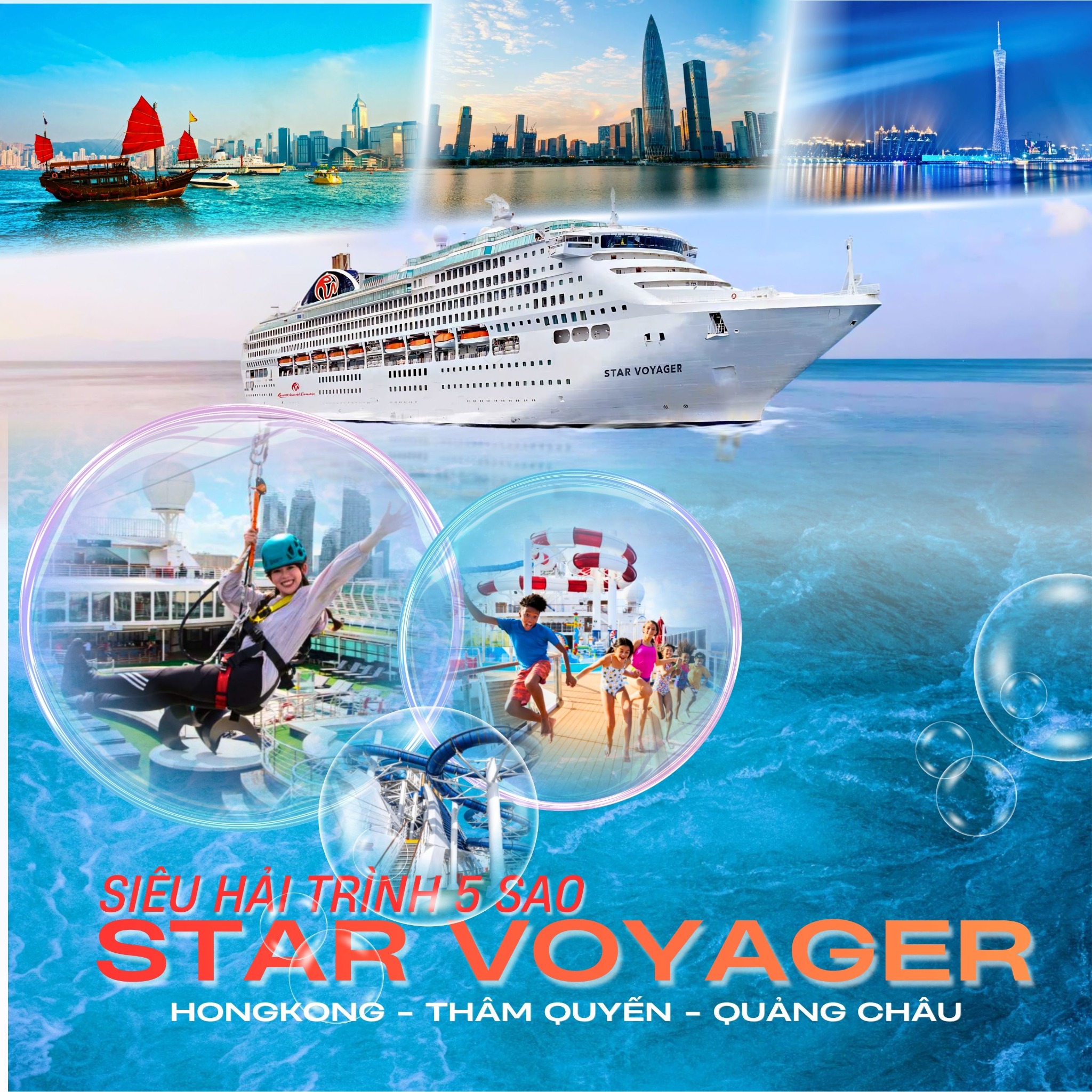 HÈ 2026.DU THUYỀN STAR VOYAGER: HONGKONG - THÂM QUYẾN - QUẢNG CHÂU